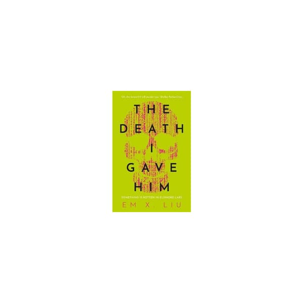 The Death I Gave Him (häftad, eng)