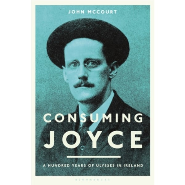 Consuming Joyce (häftad, eng)