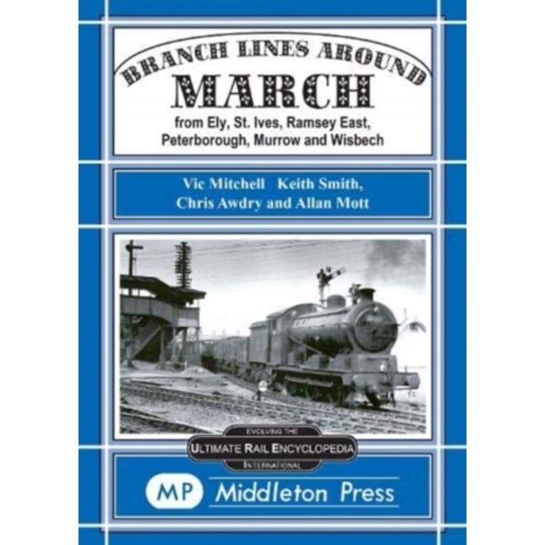 Branch Lines Around March (inbunden, eng)