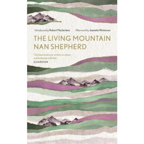 The Living Mountain (inbunden, eng)