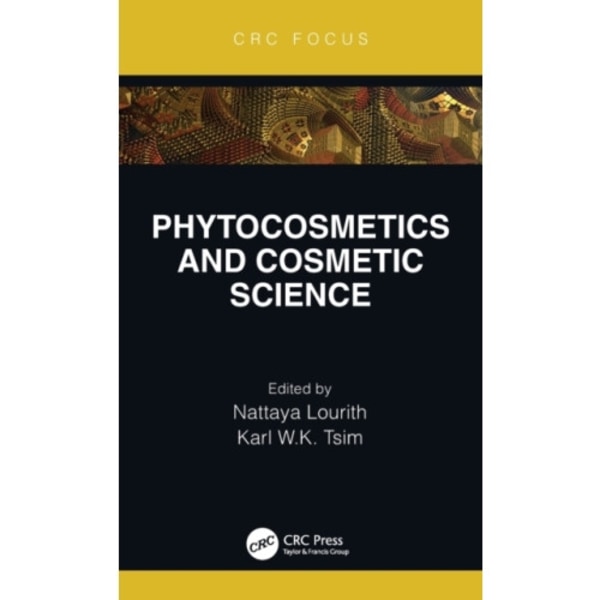 Phytocosmetics and Cosmetic Science (inbunden, eng)
