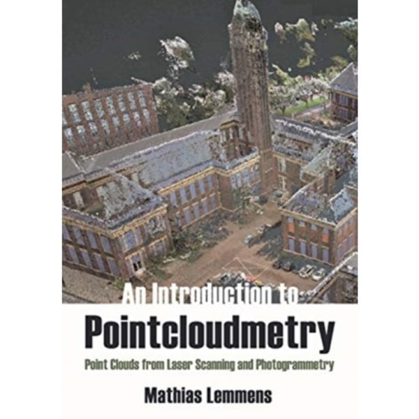Introduction to Pointcloudmetry (inbunden, eng)