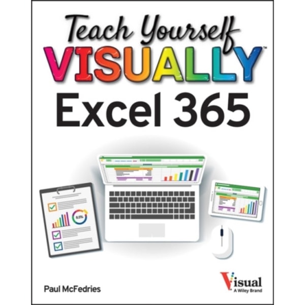 Teach Yourself VISUALLY Excel 365 (häftad, eng)