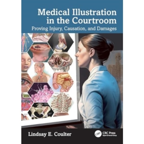 Medical Illustration in the Courtroom (häftad, eng)