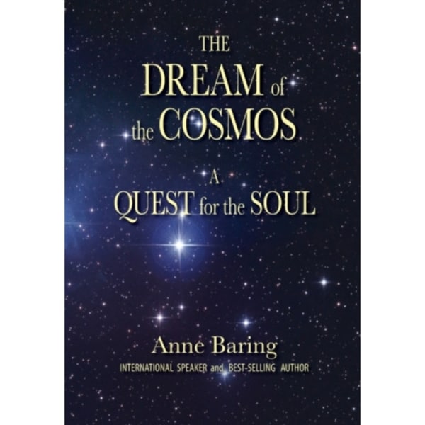 DREAM OF THE COSMOS (häftad, eng)