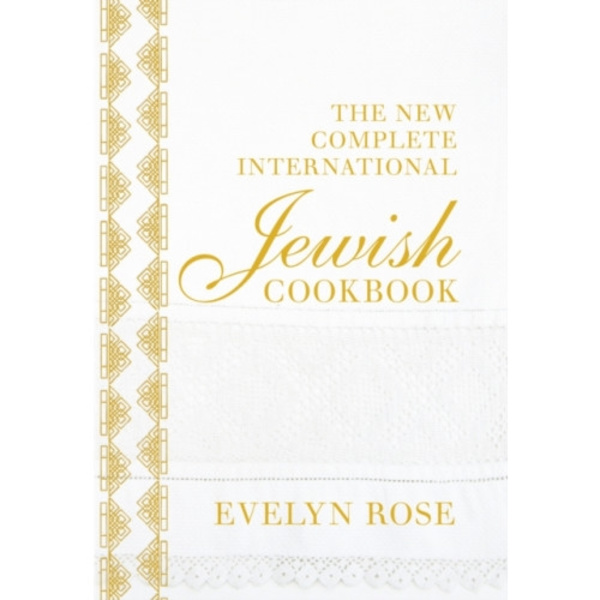 The New Complete International Jewish Cookbook (inbunden, eng)