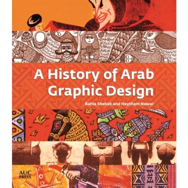 A History of Arab Graphic Design (häftad, eng)