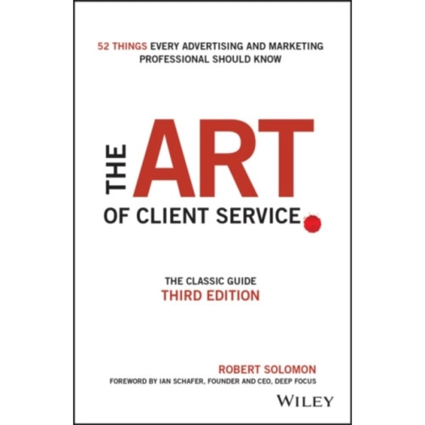The Art of Client Service (inbunden, eng)