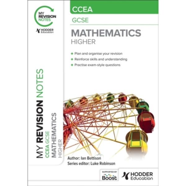 My Revision Notes: CCEA GCSE Mathematics Higher (häftad, eng)