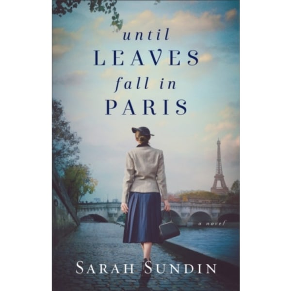 Until Leaves Fall in Paris (häftad, eng)