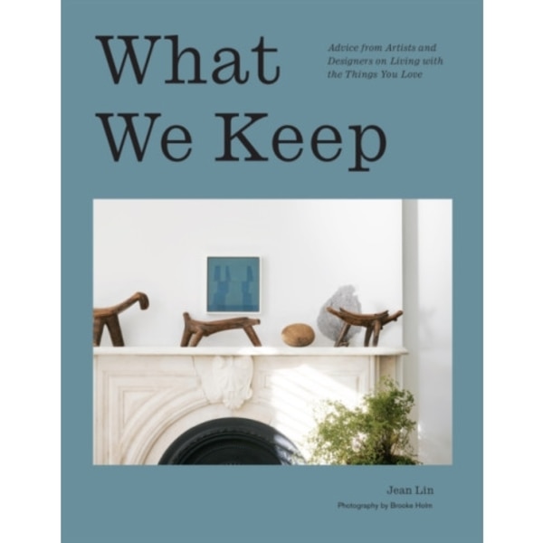 What We Keep (inbunden, eng)