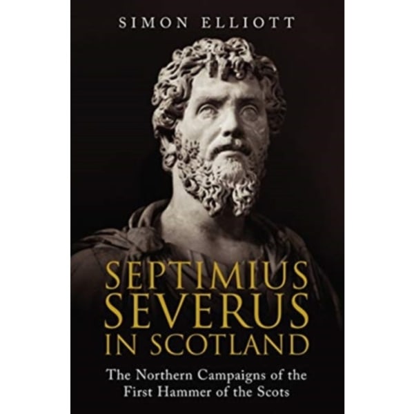 Septimius Severus in Scotland (häftad, eng)