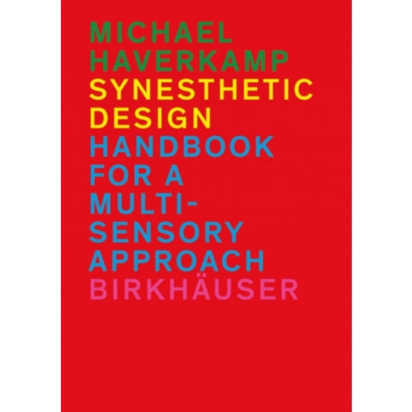 Synesthetic Design (inbunden, eng)