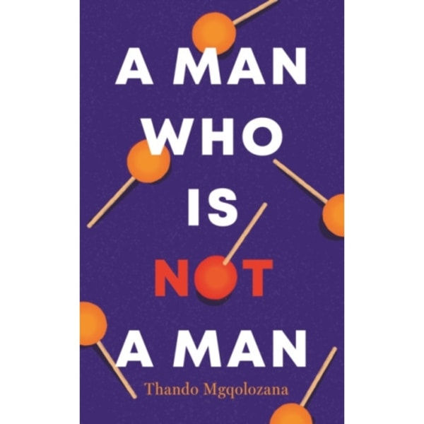 A Man Who Is Not a Man (häftad, eng)