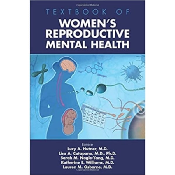 Textbook of Women's Reproductive Mental Health (inbunden, eng)