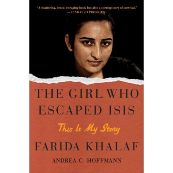 The Girl Who Escaped ISIS (häftad, eng)