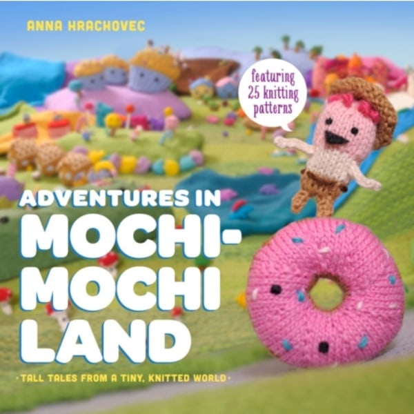 Adventures in Mochimochi Land (häftad, eng)