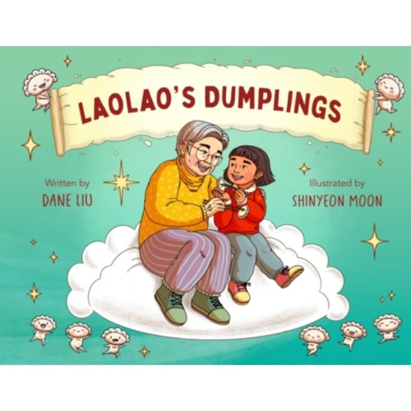 Laolao's Dumplings (inbunden, eng)