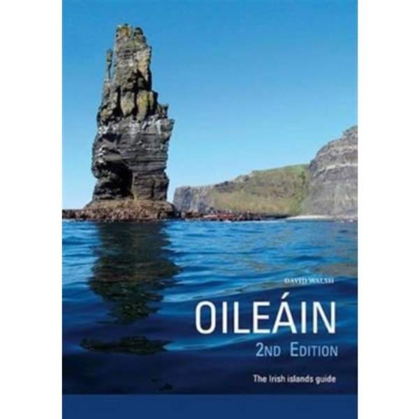 Oileain - the Irish Islands Guide (häftad, eng)