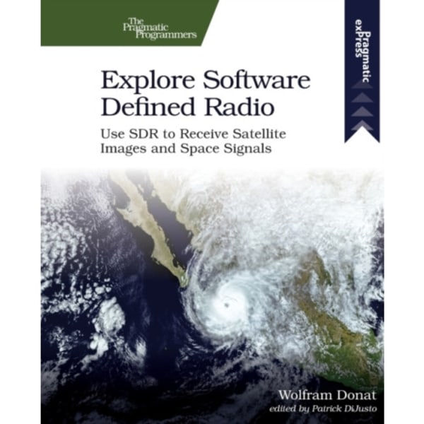 Explore Software Defined Radio (häftad, eng)