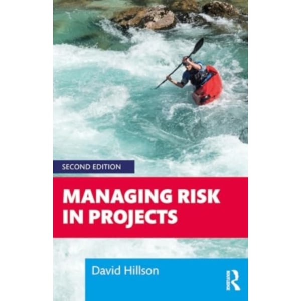 Managing Risk in Projects (häftad, eng)