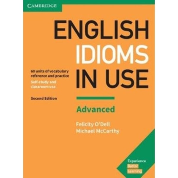 English Idioms in Use Advanced Book with Answers (häftad, eng)