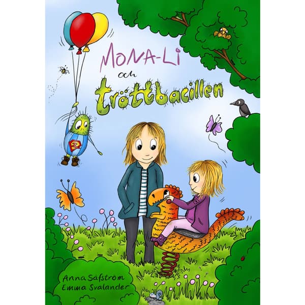 Mona-Li och tröttbacillen (inbunden)