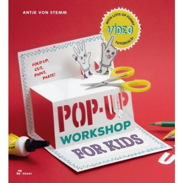 Pop-up Workshop for Kids: Fold, Cut, Paint and Glue (häftad, eng)