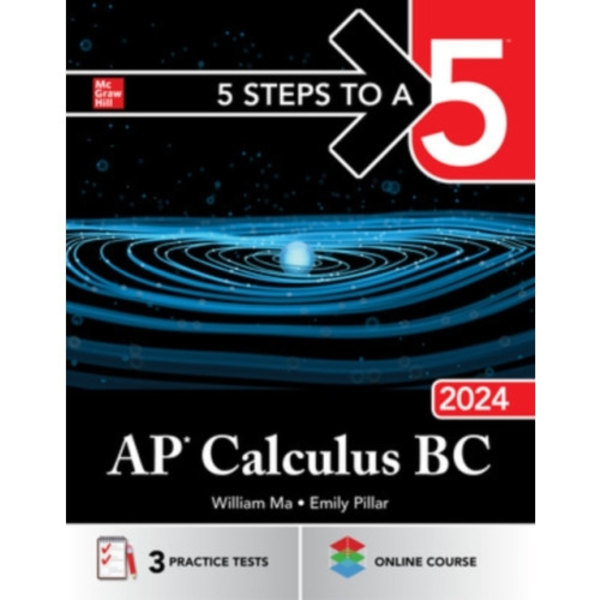 5 Steps to a 5: AP Calculus BC 2024 (häftad, eng)