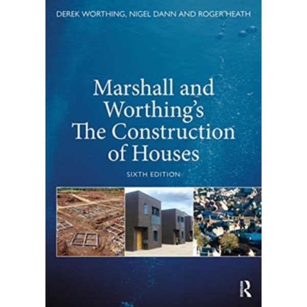 Marshall and Worthing's The Construction of Houses (häftad, eng)