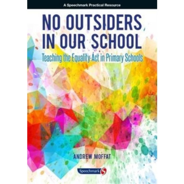 No Outsiders in Our School (häftad, eng)