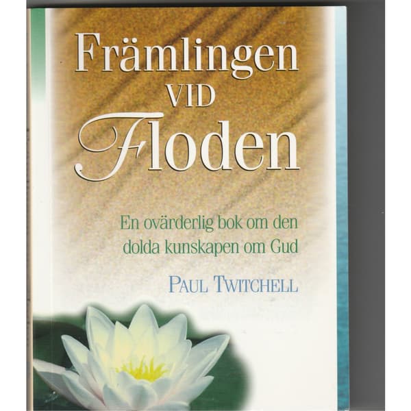 Främlingen vid floden (bok, danskt band)