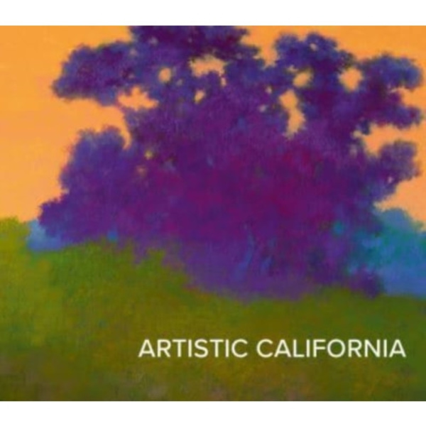 Artistic California (inbunden, eng)
