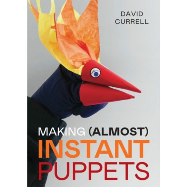 Making (Almost) Instant Puppets (häftad, eng)