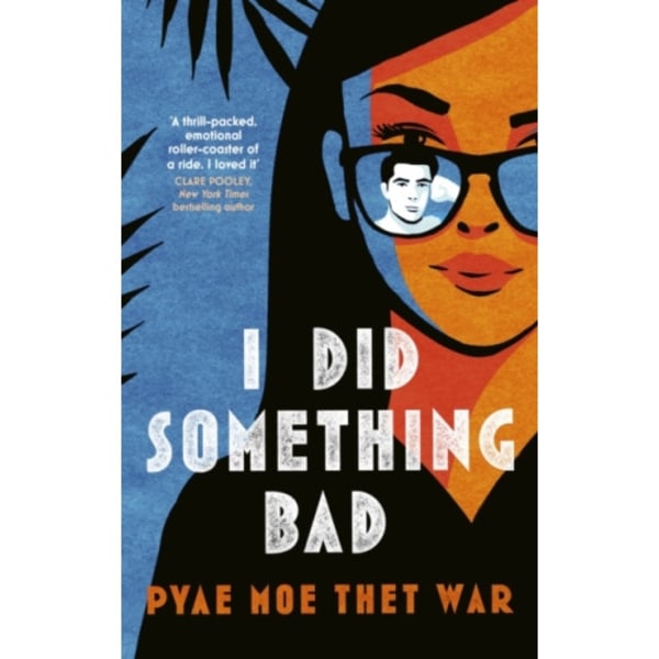 I Did Something Bad (inbunden, eng)