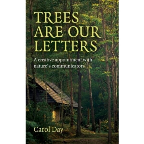 Trees are our Letters (häftad, eng)