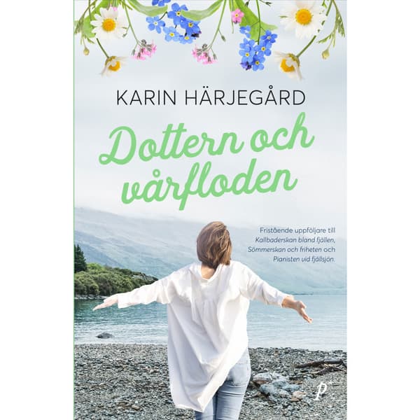 Dottern och vårfloden (inbunden)