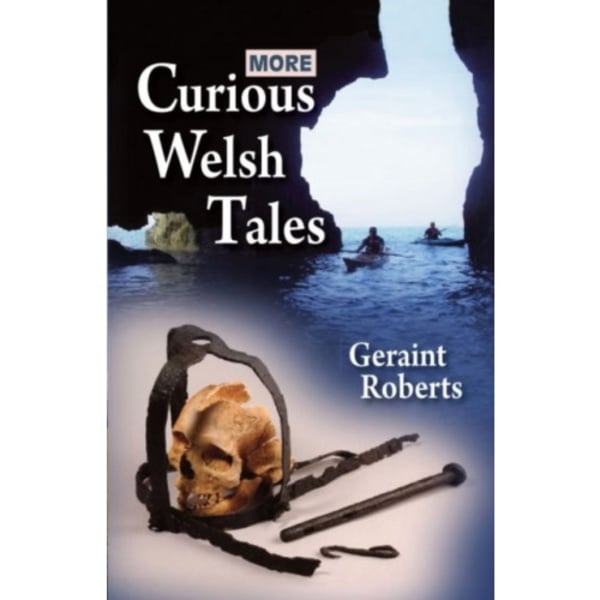 More Curious Welsh Tales (häftad, eng)