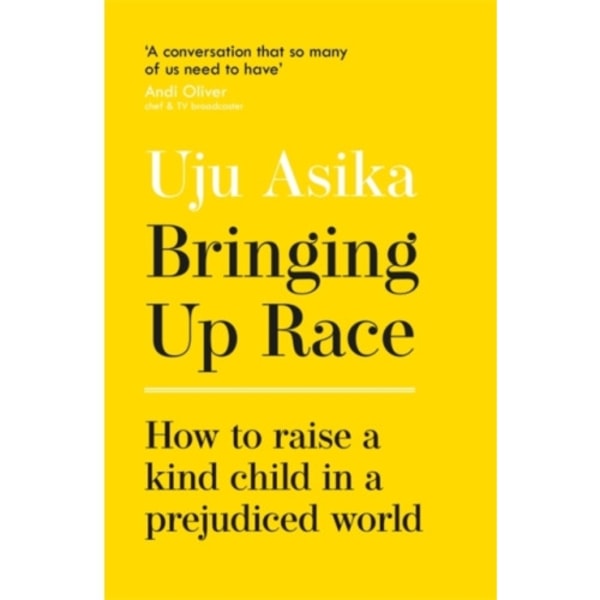 Bringing Up Race (inbunden, eng)