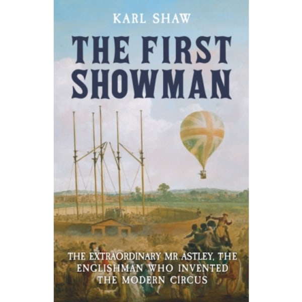 The First Showman (häftad, eng)