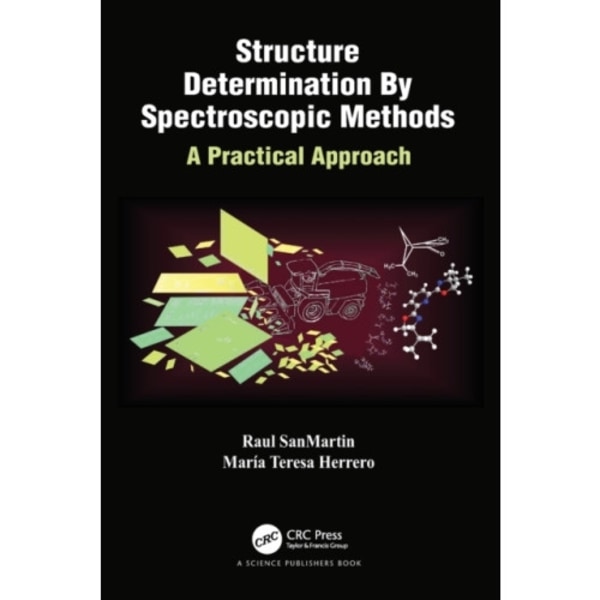 Structure Determination By Spectroscopic Methods (häftad, eng)