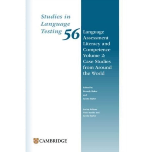 Language Assessment Literacy and Competence Volume 2: Case Studies from Around the World Paperback (häftad, eng)