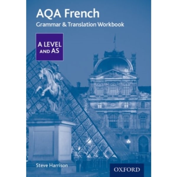 AQA French A Level and AS Grammar & Translation Workbook (häftad, eng)