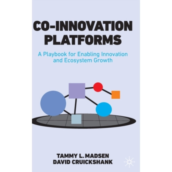 Co-Innovation Platforms (inbunden, eng)