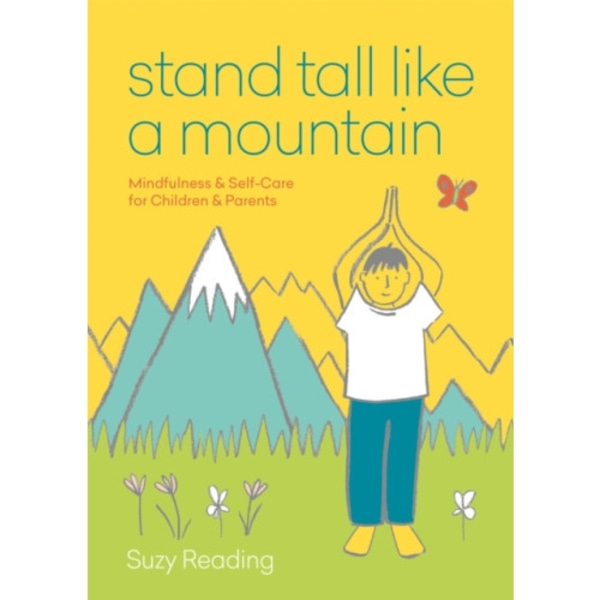 Stand Tall Like a Mountain (häftad, eng)