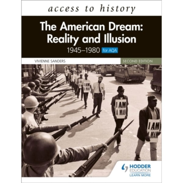 Access to History: The American Dream: Reality and Illusion, 1945–1980 for AQA, Second Edition (häftad, eng)