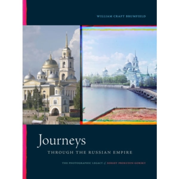 Journeys through the Russian Empire (inbunden, eng)