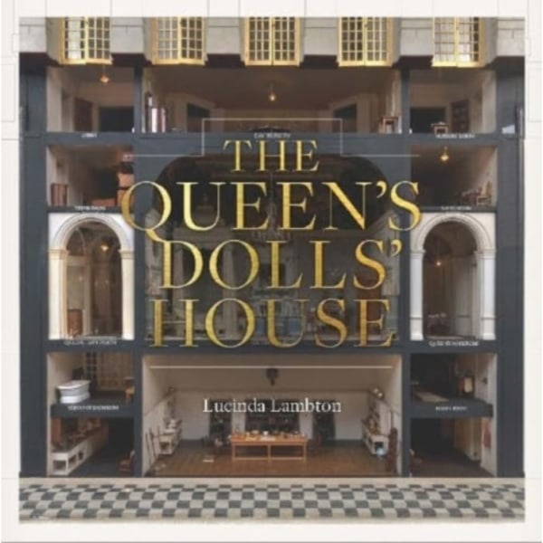 The Queen’s Dolls’ House: Revised and Updated Edition (inbunden, eng)