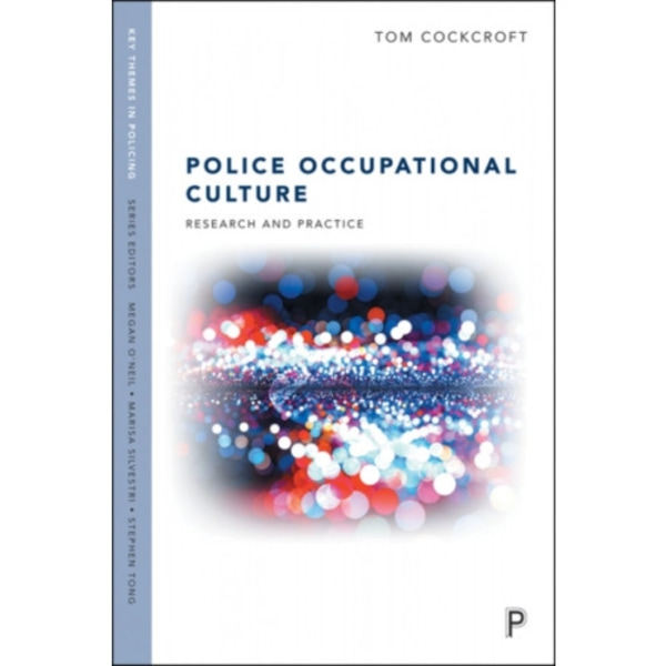 Police Occupational Culture (häftad, eng)