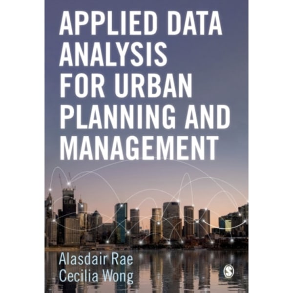 Applied Data Analysis for Urban Planning and Management (häftad, eng)
